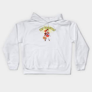 HEY GRANDMA!!!! Kids Hoodie